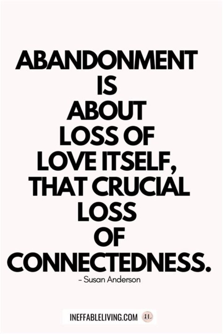 What are some good quotes about abandonment?
